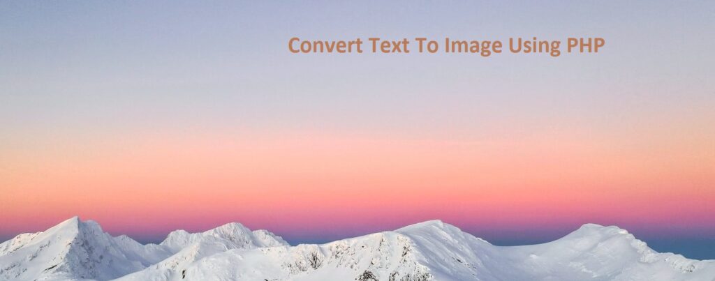 Convert Text To Image Using PHP